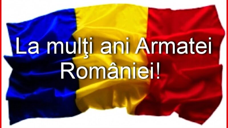 25 octombrie – Ziua Armatei Române