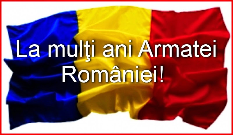 25 octombrie – Ziua Armatei Române