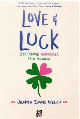 CARTEA ZILEI – Love & Luck: o călătorie norocoasă prin Irlanda
