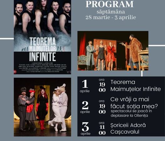 Programul teatrului Tudor Vianu desfăşurat în perioada  28 martie – 3 aprilie