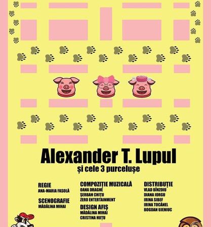 Teatrul Tudor Vianu din Giurgiu prezintă vineri, 27 mai, spectacolul “Alexander T. Lupul și cele trei purcelușe”