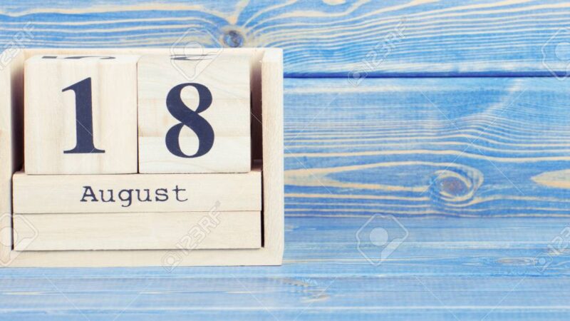 S-a întâmplat pe 18 august