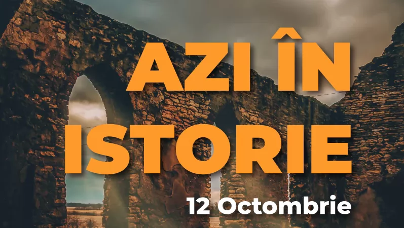 12 Octombrie în Istorie