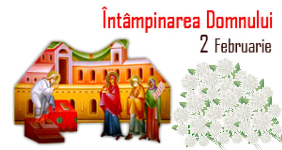 2 februarie 2024 – Sărbătoare cu cruce roşie – Întâmpinarea Domnului