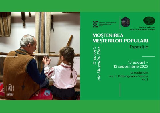 Invitaţie la vernisajul expoziţiei “Moştenirea meşterilor populari” găzduită de Muzeul Judeţean “Teohari Antonescu” Giurgiu